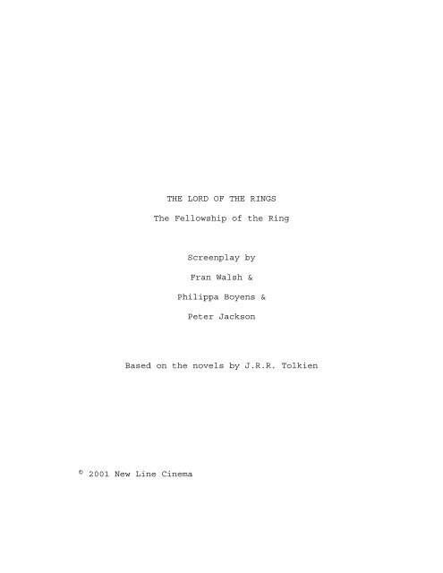 THE LORD OF THE RINGS The Fellowship of the Ring Screenplay